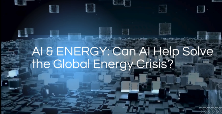 AI & ENERGY: Can AI Help Solve the Global Energy Crisis?