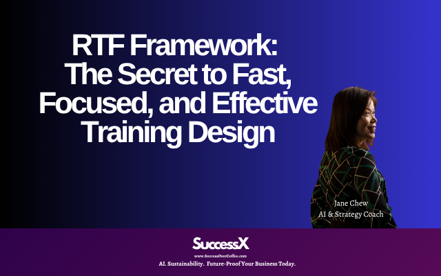 RTF Framework: The Secret to Fast, Focused, and Effective Training Design
