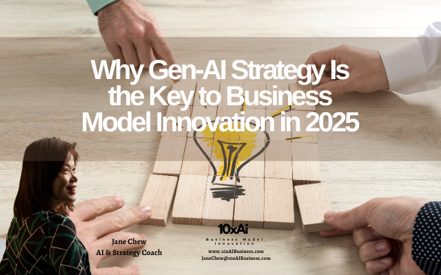 Why Gen‑AI Strategy Is the Key to Business Model Innovation in 2025