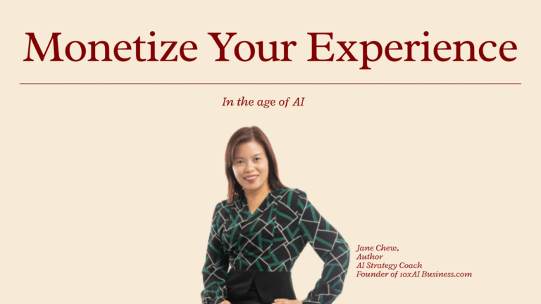 Monetize Your Experience & Reinvent with AI