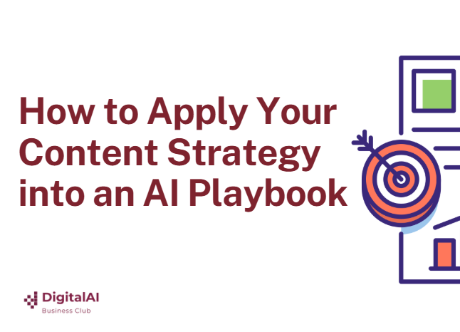 How to Apply Your Content Strategy into an AI Playbook (Weekly Content Playbook Sample Workbook)