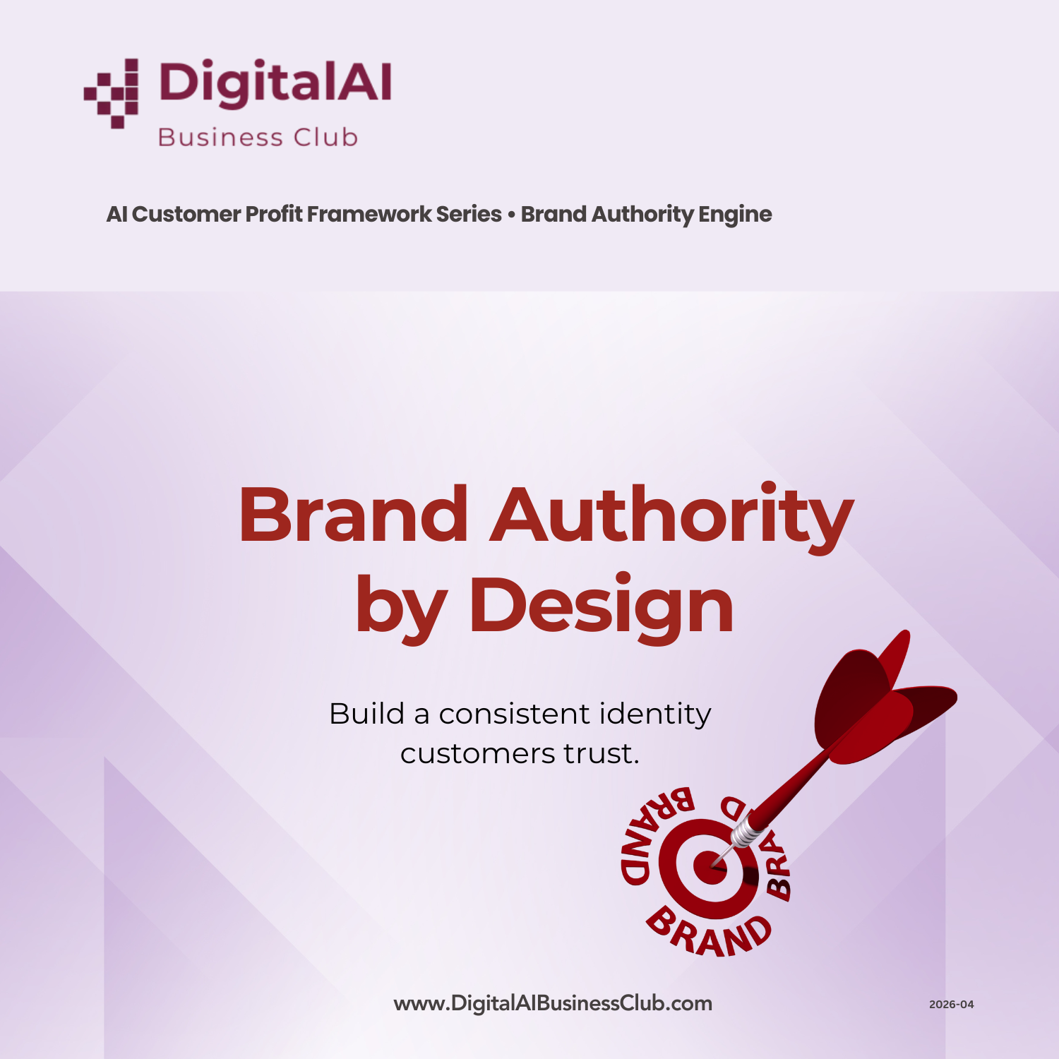 DigitalAI Business Club April 2026 Magazine Issue — Brand Authority in the AI Era