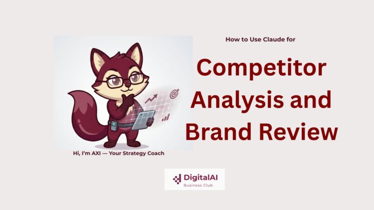 How to Use Claude for Competitor Analysis and Brand Review