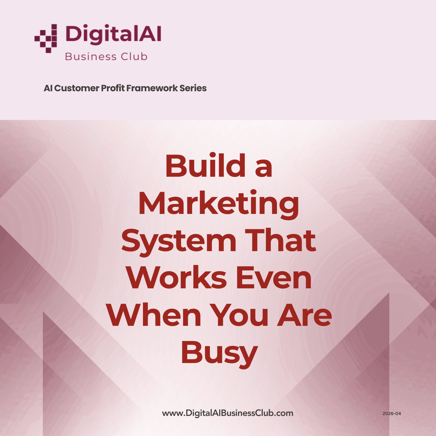 June 2026 AI Marketing System Playbook by DigitalAI Business Club