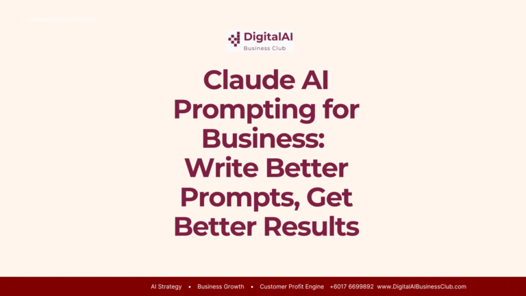 Claude AI Prompting for Business: Write Better Prompts, Get Better Results