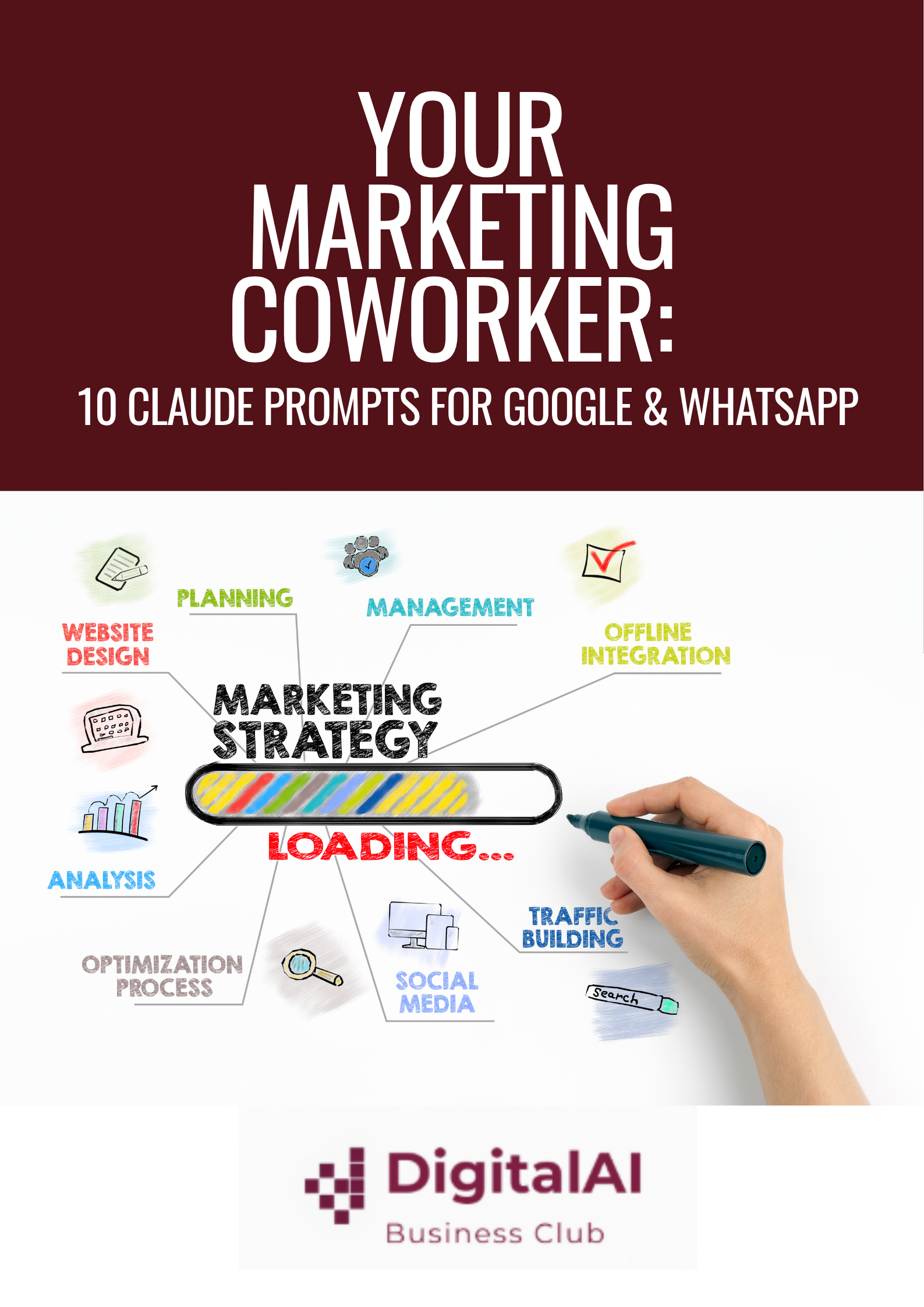 Your Marketing Coworker: 10 Claude prompts for Google and WhatsApp - free PDF guide