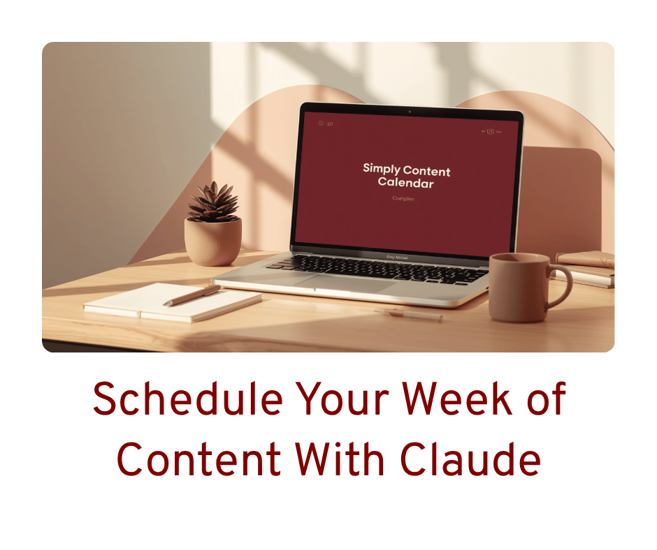 Schedule a Week of Content With Claude: Step-by-Step